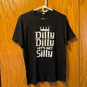 Dilly Dilly T-shirt